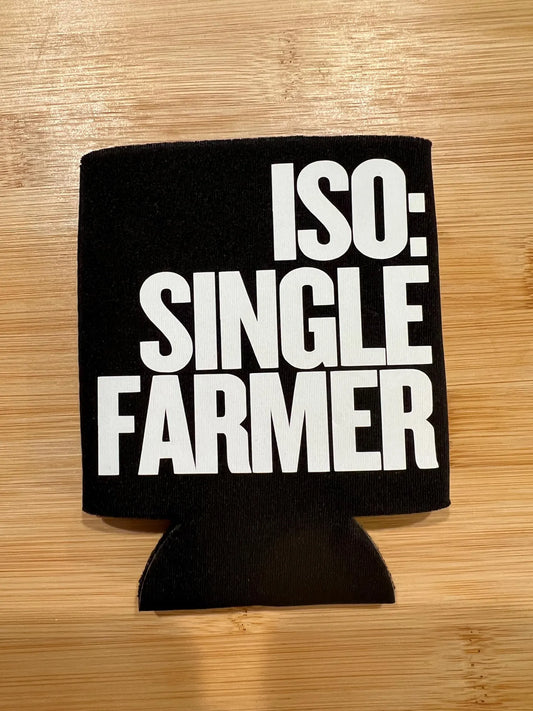 ISO: Single Farmer Koozie